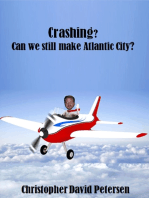 Crashing? Can we still make Atlantic City?