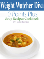 Weight Watchers Diva 0 Weight Watchers Points Plus Soup Recipes Cookbook