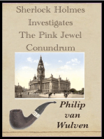 Sherlock Holmes Investigates. The Pink Jewel Conundrum