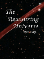 The Reassuring Universe