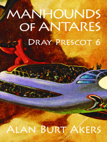 Read Manhounds Of Antares Dray Prescot 6 Online By Alan Burt Akers Books