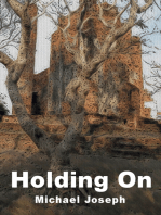 Holding On