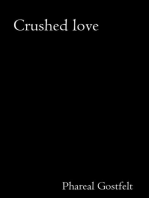 Crushed love
