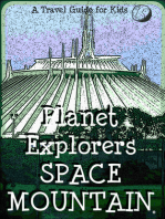 Planet Explorers Space Mountain: A Travel Guide for Kids