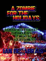 A Zombie For The Holidays