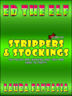 Strippers And Stockings (Ed The Elf #1)