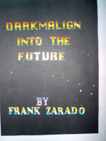 Darkmalign into the Future