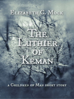 The Luthier of Keman (A Children of Man short story)