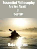 Essential Philosophy: Are You Afraid of Death?