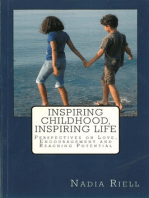 Inspiring Childhood, Inspiring Life