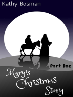 Mary's Christmas Story Part 1