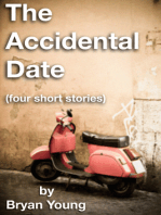 The Accidental Date (four short stories)