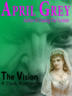The Vision, A Dark Romance