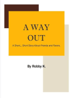 A Way Out