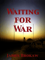 Waiting for War
