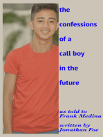 The Confessions of a Callboy in the Future