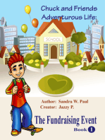 Chuck & Friends Adventurous Life: The Fundraising Event