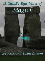 A Child's Eye View of Magick