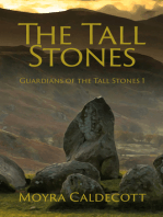 The Tall Stones [Guardians of the Tall Stones #1]