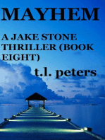 Mayhem, A Jake Stone Thriller (Book Eight)