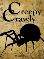 Creepy Crawly