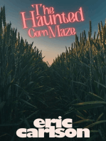 The Haunted Corn Maze