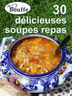 JeBouffe: 30 délicieuses soupes repas