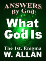 Answers By God! What God Is