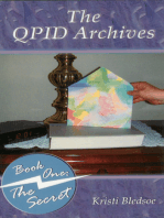 The QPID Archives: Book One: The Secret