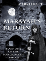 Marayah's Return
