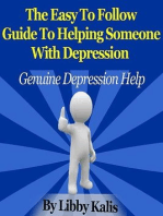 The Easy To Follow Guide To Helping Someone With Depression