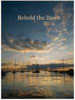 Behold the Dawn