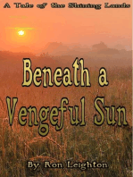 Beneath a Vengeful Sun