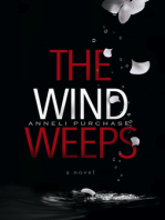 The Wind Weeps