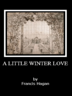 The Ostraka Plays: Volume Four - A LITTLE WINTER LOVE