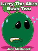 Larry The Alien Book Two