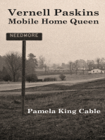 Vernell Paskins, Mobile Home Queen