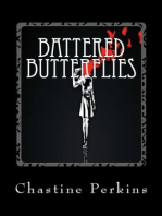 Battered Butterflies