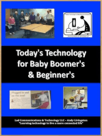 Today's Technology for Baby Boomers & Beyond !