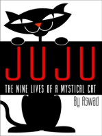 Juju: The Nine Lives of a Mystical Cat