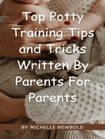 Top Potty Training Tips and Tricks Written By Parents For Parents