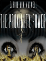 The Proximity Power