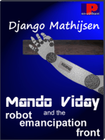 Mando Viday and the Robot Emancipation Front