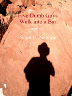 Five Dumb Guys Walk Into a Bar