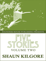 Five Stories: Volume Two