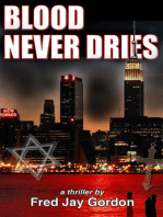 Blood Never Dries