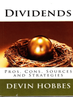 Dividends: Pros, Cons, Sources, and Strategies