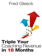 Triple Your Revenue as a Coach in 18 Months or Less: My Coaching "System"
