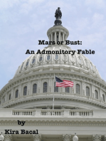 Mars or Bust: An Admonitory Fable