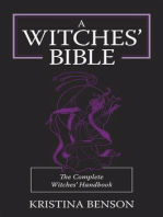 A Witches' Bible: The Complete Witches’ Handbook